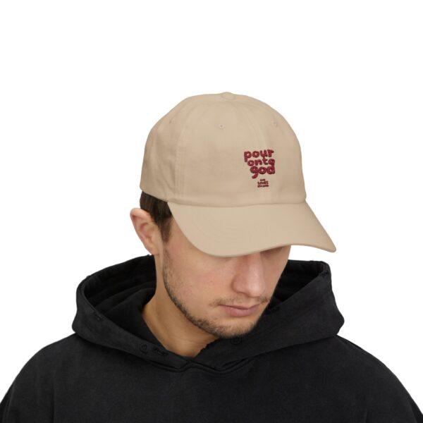 Pour Onto God - Classic Dad Cap | Team Yeshua Apparel - Image 3