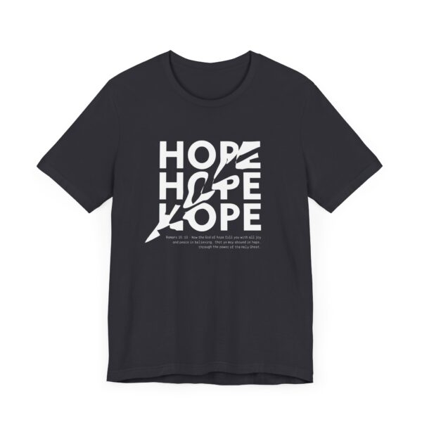 Romans 15:13 - Unisex Short Sleeve Tee - Image 12