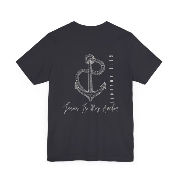 Jesus Is My Anchor – Hebrews 6:19 | Christian Unisex Short Sleeve Tee | Team Yeshua Apparel - Image 5