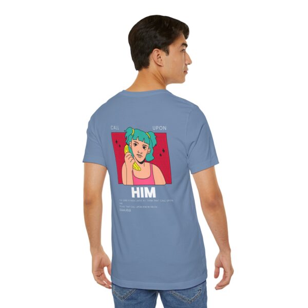 Call Upon Him -  Christian Unisex Tee | Team Yeshua Apparel - Image 27