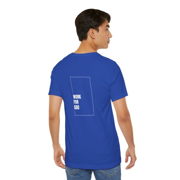 Work for God - Christian Unisex Short Sleeve Tee | Team Yeshua Apparel - Image 38