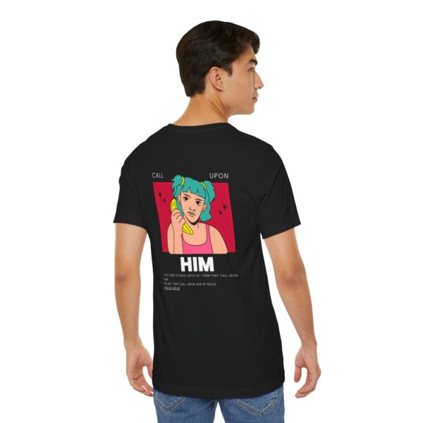 Call Upon Him -  Christian Unisex Tee | Team Yeshua Apparel - Image 8