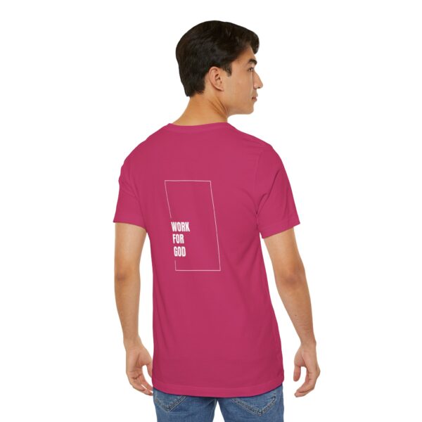 Work for God - Christian Unisex Short Sleeve Tee | Team Yeshua Apparel - Image 11