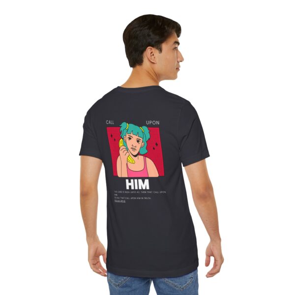 Call Upon Him -  Christian Unisex Tee | Team Yeshua Apparel - Image 19